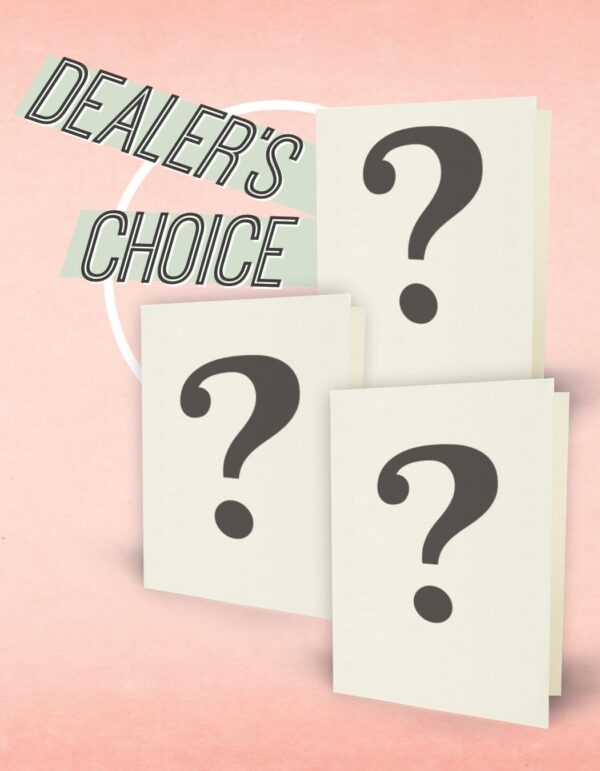 Dealers choice graphic
